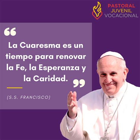 cuaresma frases|mensaje cuaresma 2024 papa francisco.